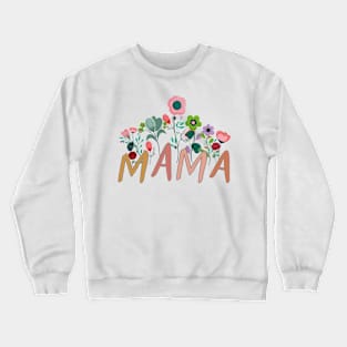 Mama Crewneck Sweatshirt